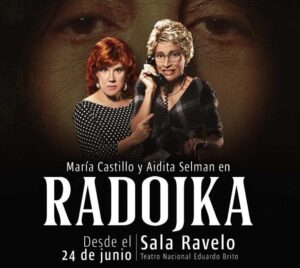 Los días 24, 25 y 26 viene a la Sala Ravelo del Teatro Nacional la obra Radojka