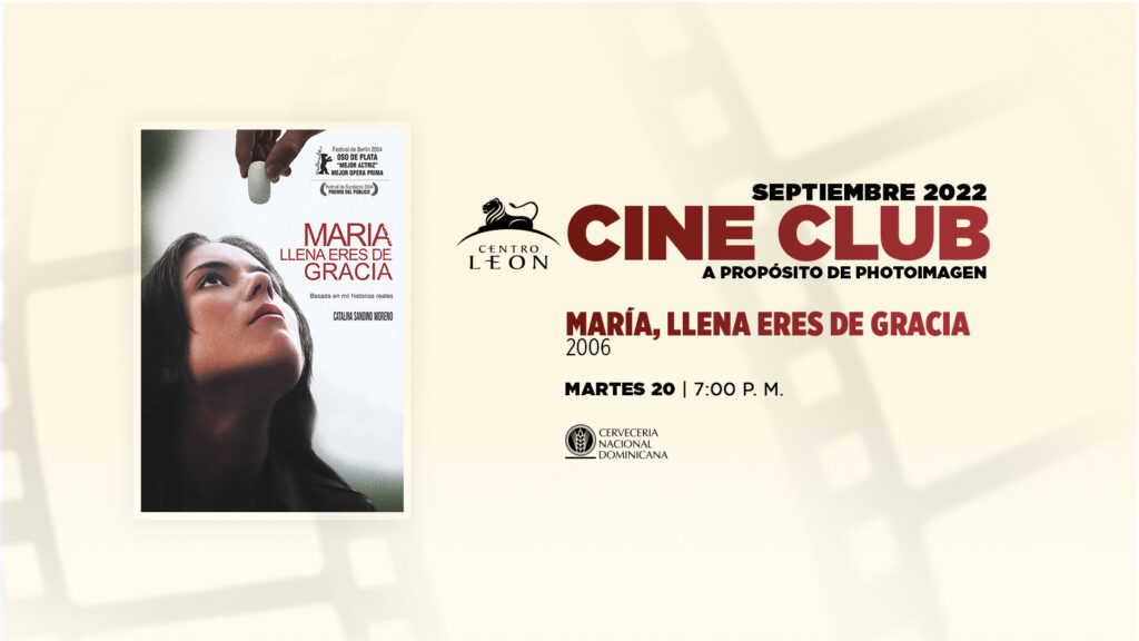Cine club Centro León película María Llena Eres de Gracia