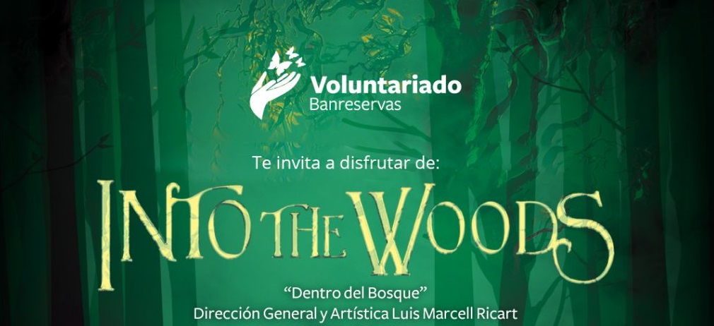 Into The Woods del 6 al 9 de octubre en la Sala Carlos Piantini del Teatro Nacional
