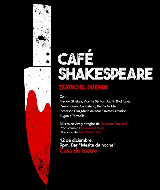 Cafe Shaskepeare del Teatro Duende en Casa de Teatro