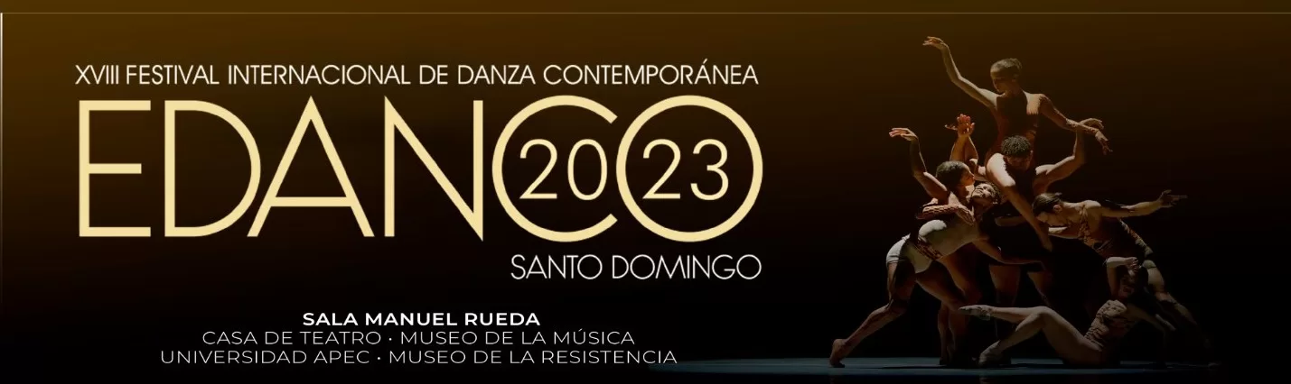 XVIII Festival Internacional de Danza Contemporánea EDANCO sept y oct 2023 