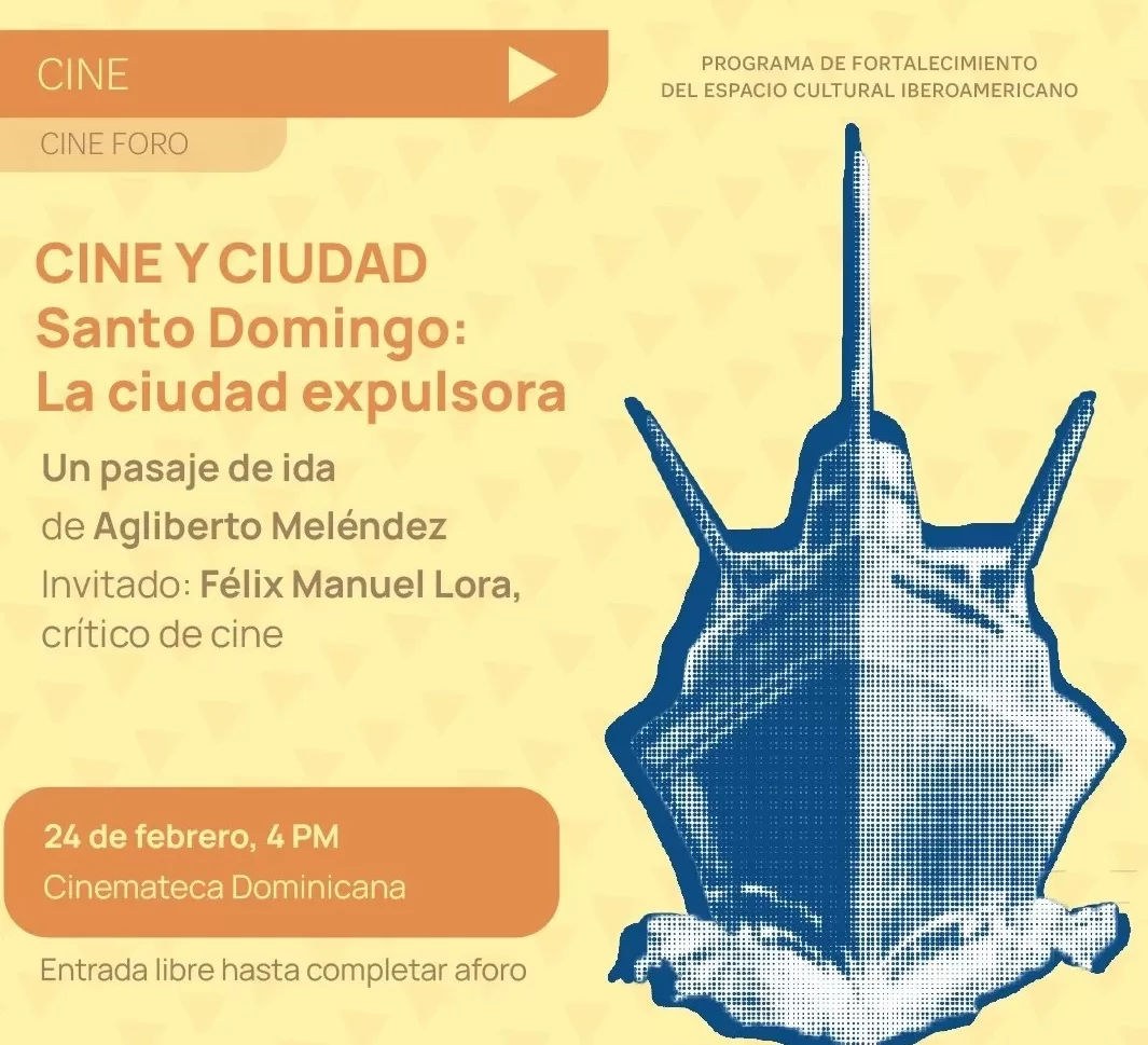 Pasaje de Ida al cine foro del Centro Cultural de España en Santo Domingo a
