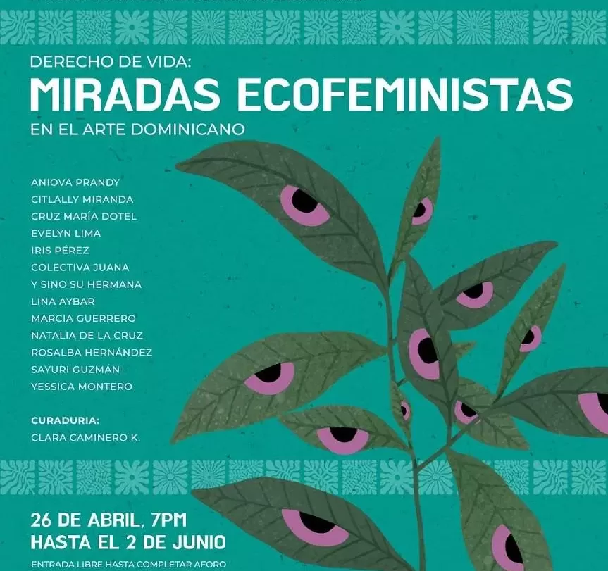 APERTURA EXPOSICIÓN MIRADAS ECOFEMINISTAS EN EL ARTE DOMINICANO