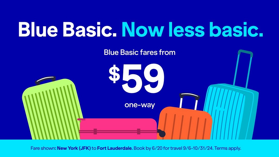 Para viajes que comienzan el 6/9/24, las tarifas Blue Basic incluyen un bolso de mano que cabe en el compartimento superior (si el espacio lo permite), junto con un artículo personal que cabe debajo del asiento de delante.