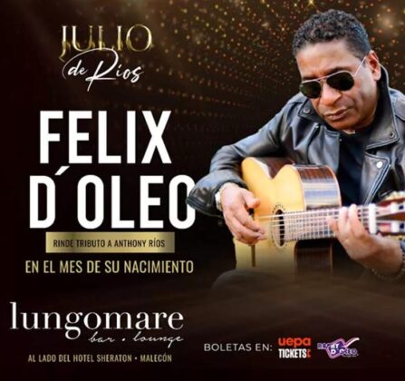 El 12 a las 10 de la noche Félix de Oleo se presenta en Lungomare del Malecón en Santo Domingo