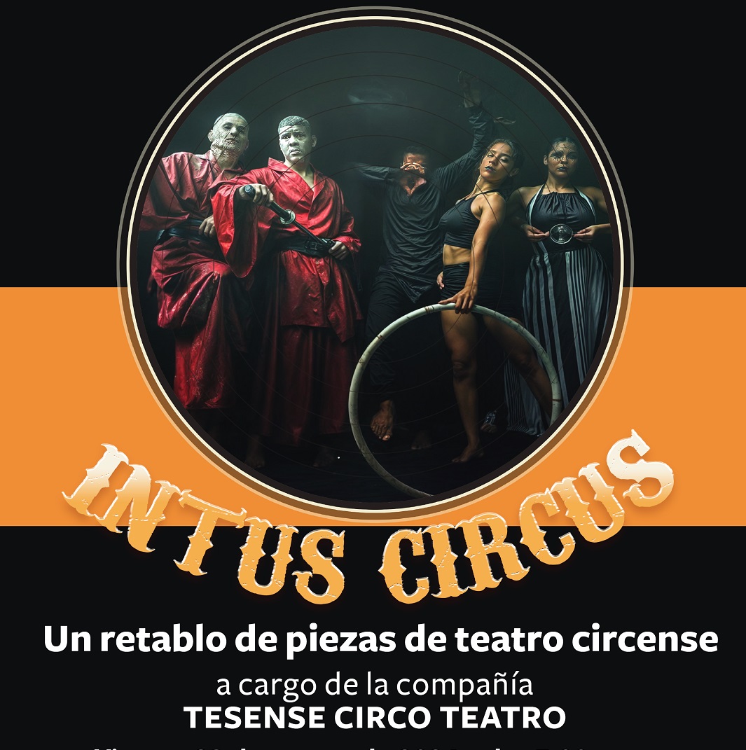 El Centro Cultural Banreservas les invita a vivir una experiencia teatral única con Intus Circus 2