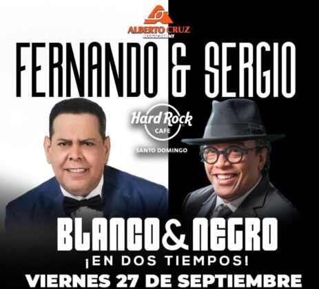 Fernando y Sergio En Blanco y Negro el 27 de sept Hard Rock Café SD