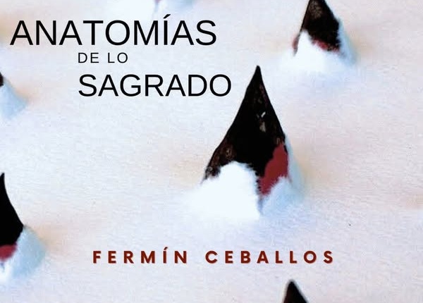 “Anatomías de lo Sagrado” en el Centro Mirador