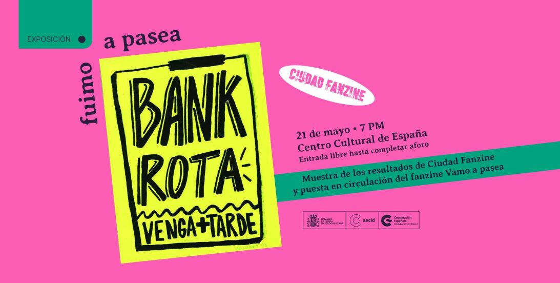 En Bankarota en el Centro Cultural de España en Santo Domingo