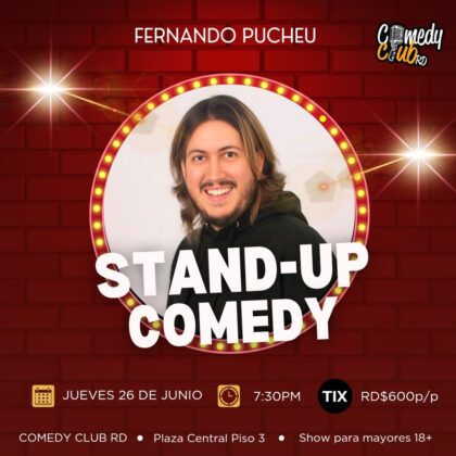 Fernando Pucheu - Stand up Comedy jueves 26 en ComedyClubRD