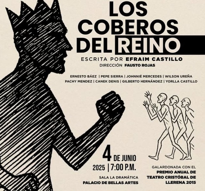 Los Coberos del Reino de Efraim Castillo en La Dramática de Bellas Artes el 4 de junio