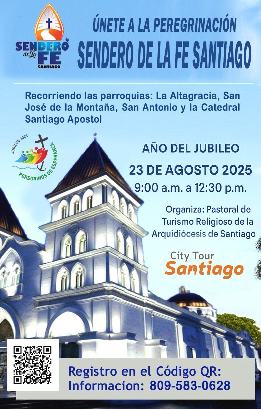 Banner de promoción de la Ruta de la Fe en Santiago de los Caballeros