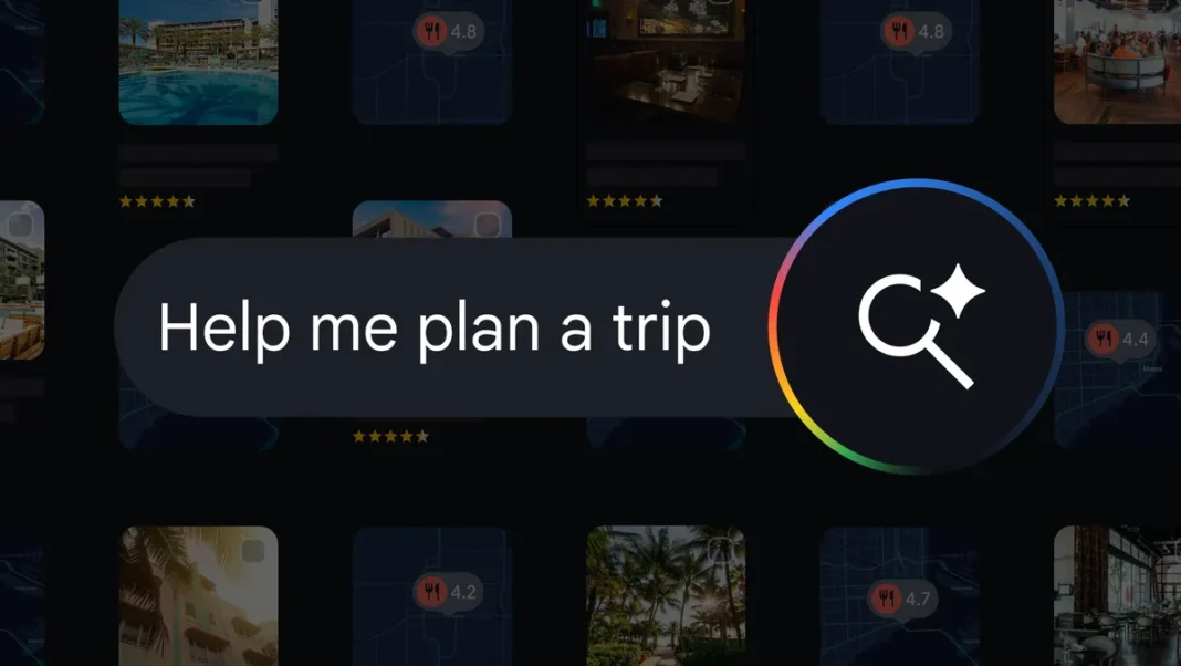 Con las nuevas funciones impulsadas por IA en la Búsqueda, puedes obtener ayuda para crear el itinerario perfecto, encontrar una gran oferta para tu próximo viaje y convertir tus planes en reservas.