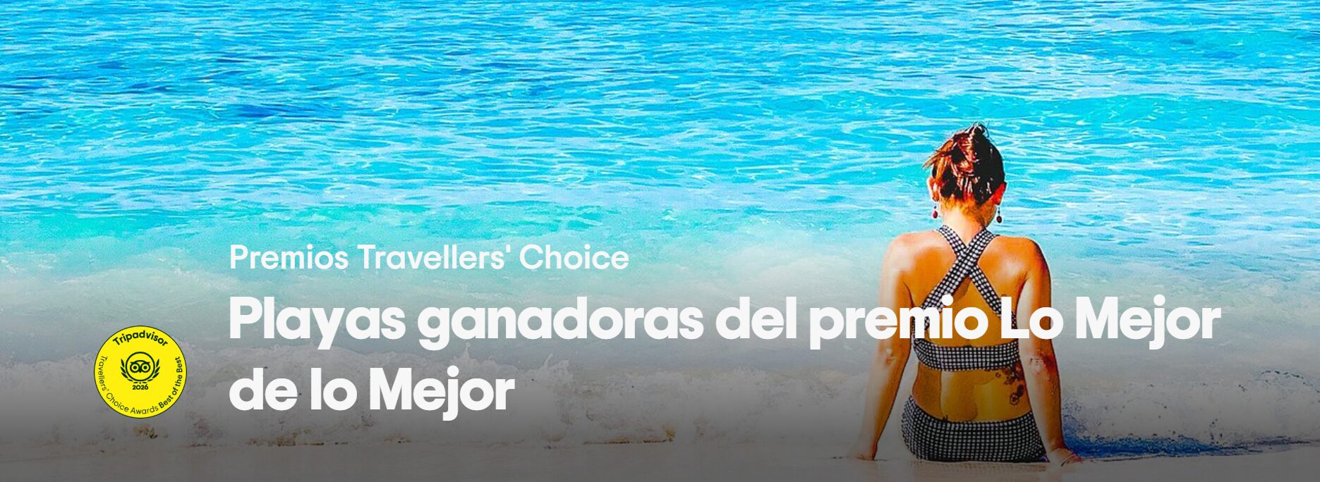 Lo Mejor de lo Mejor en los Travelers Choice 2026 de Trip Advisor