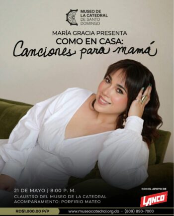 Concierto María Gracia: «Como en Casa: Canciones para Mamá»