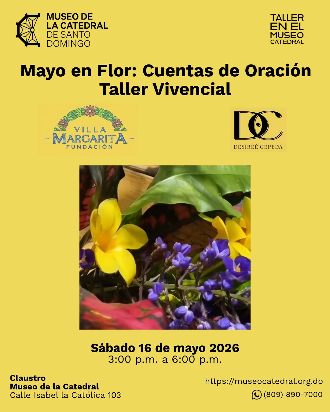 Museo de la Catedral Mayo en Flor Cuentas de Oración Taller Vivencial