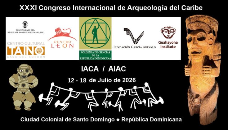 El XXXI Congreso Internacional de Arqueolog&iacute;a del Caribe (IACA) acoge a especialistas procedentes de universidades, centros de investigaci&oacute;n y museos de Am&eacute;rica, Europa y el Caribe tales como la Universidad de Harvard, el Instituto Max Planck de Antropolog&iacute;a Evolutiva, la Universidad de Copenhague, la Universidad de Minnesota y la Universidad de Leiden, reflejando el alto nivel cient&iacute;fico del encuentro.